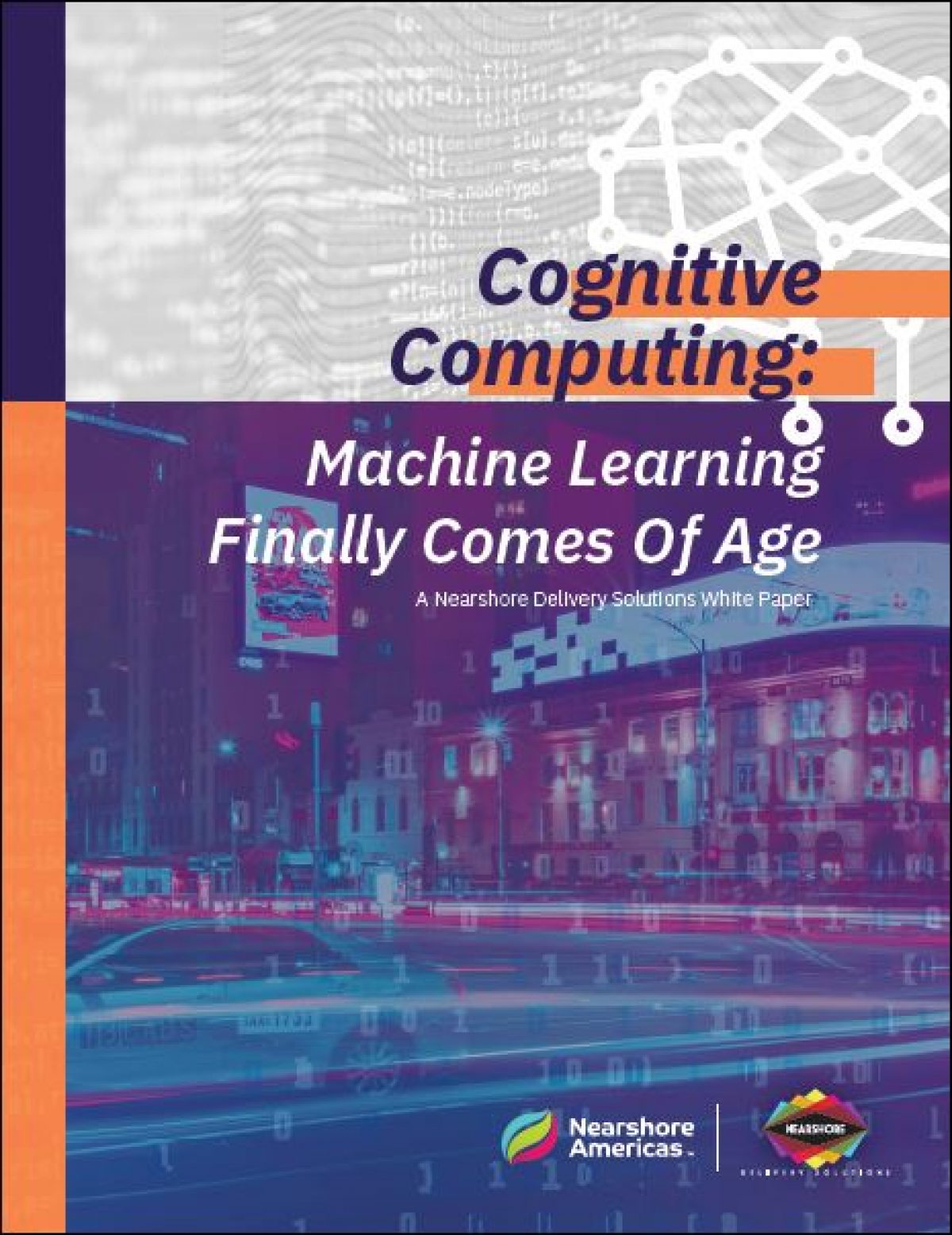 Cover of the Cognitive Computing: Machine Learning Finally Comes of Age report
