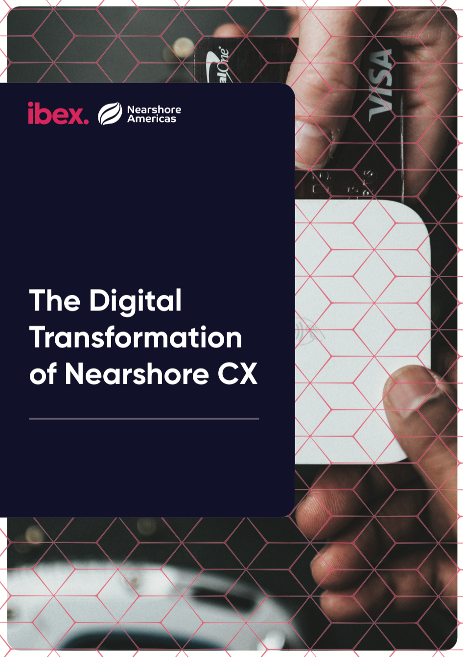 Cover of The Digital Transformation of Nearshore CX ebook